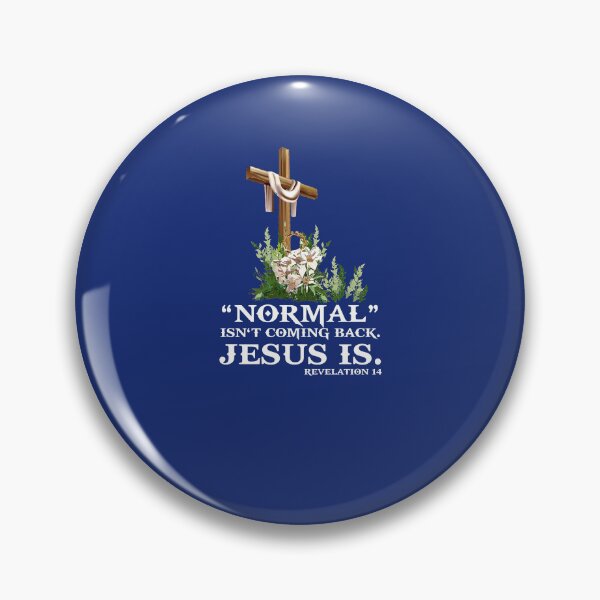 Item preview, Normal Isn't Coming Back Jesus Is designed and sold by EspenoyStore.