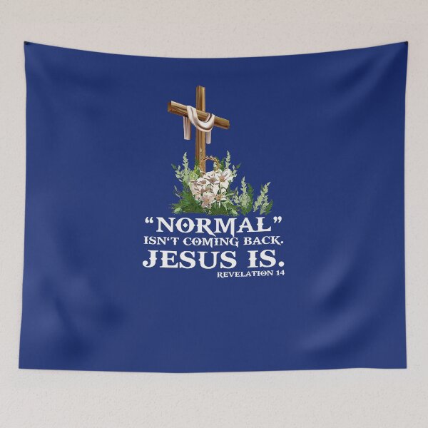 Item preview, Normal Isn't Coming Back Jesus Is designed and sold by EspenoyStore.