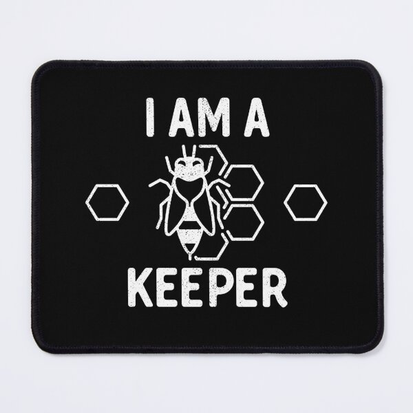 Item preview, I am a Keeper Bee Keeping for Bee Keeper or Apiarist and Honey Lovers  designed and sold by venomousvector.