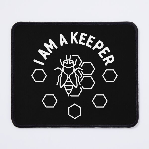 Item preview, I am a Keeper - Beekeeping for Bee Keeper or Apiarist and Honey Lovers  designed and sold by venomousvector.
