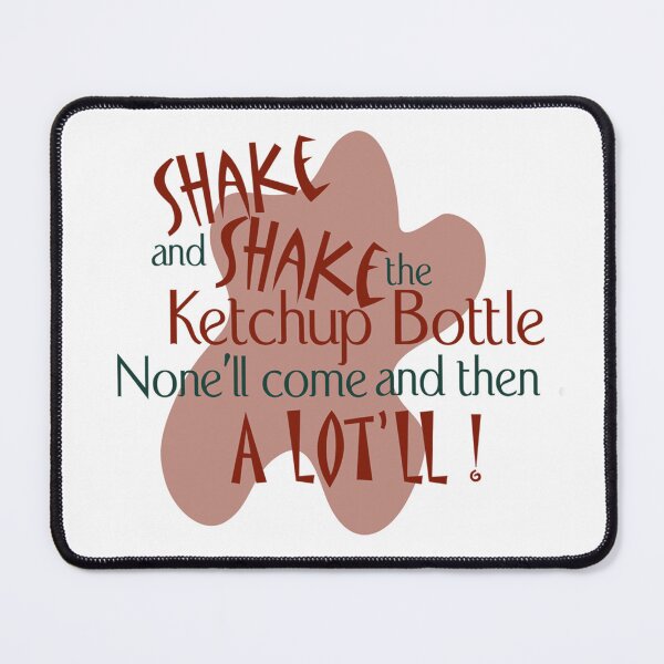 Item preview, Ketchup Lovers Quote! designed and sold by FantailDA.