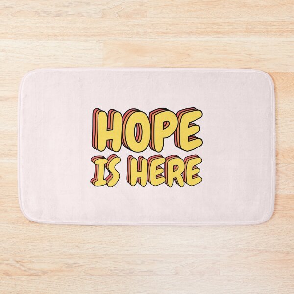Item preview, HOPE IS HERE designed and sold by Colorful-Inspo.