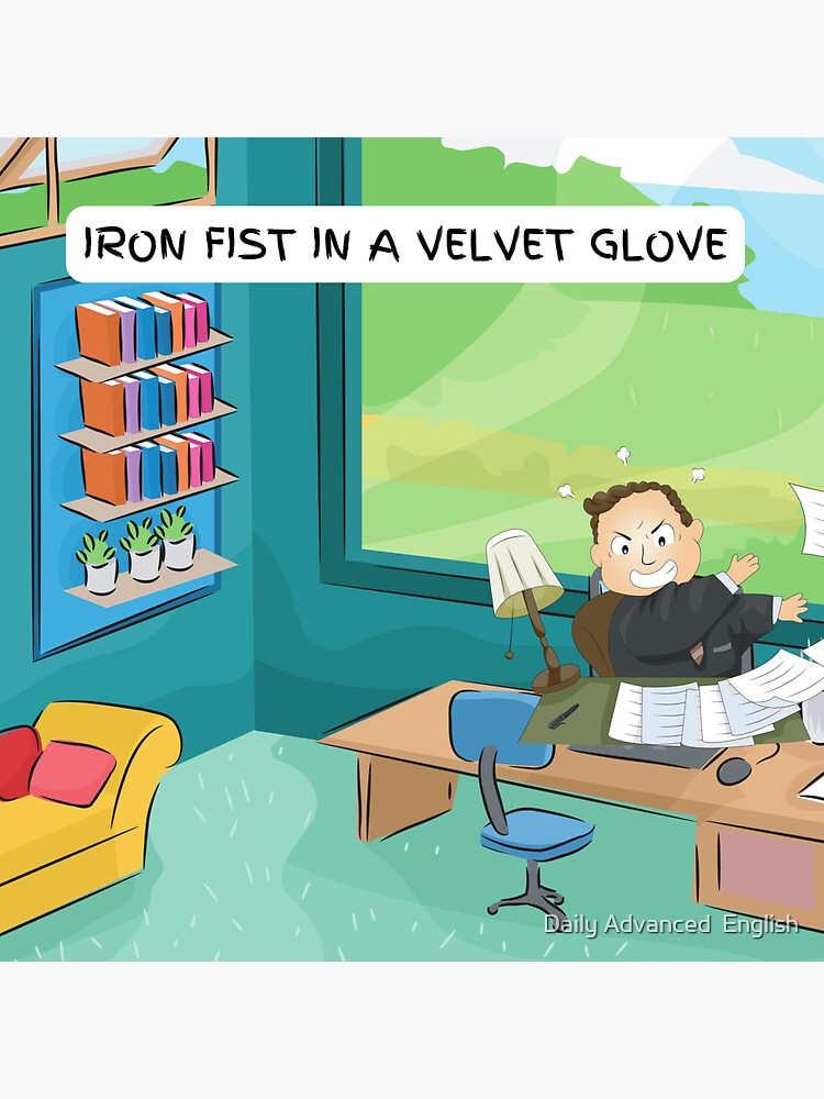 advanced-english-idiom-iron-fist-in-a-velvet-glove-sticker-for-sale-by-advancedenglish