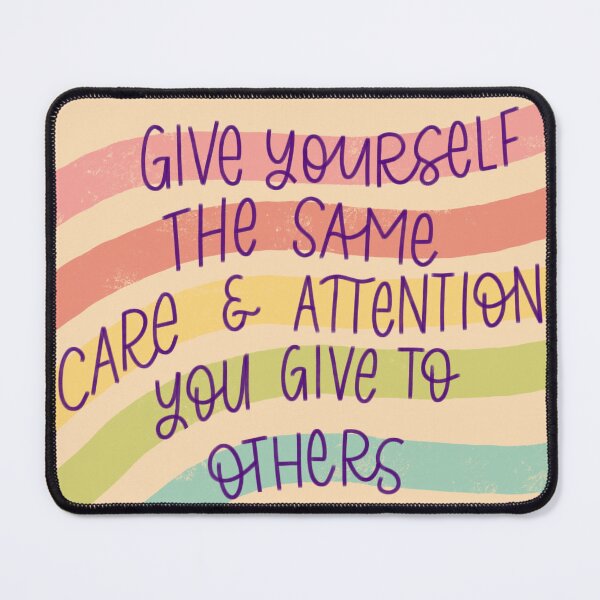 Item preview, Give Yourself The Same Love and Attention You Give To Others - Positive Quote designed and sold by TheBubblyType.