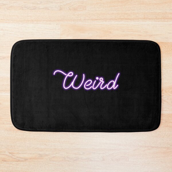 Item preview, Weird Neon Sign designed and sold by thesnowwhyte.