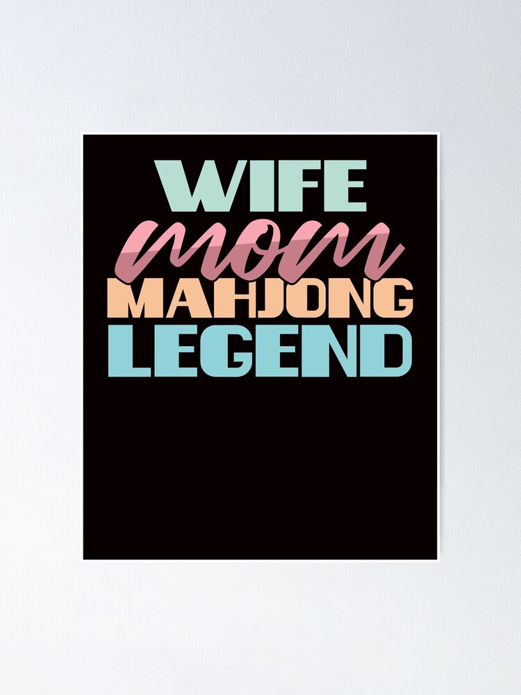 «Esposa Mamá Mahjong Leyenda Chino» de TomGiantDesigns | Redbubble