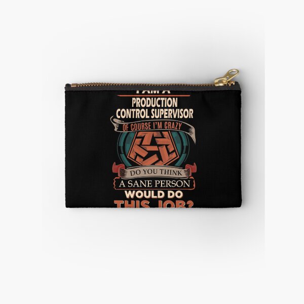 Item preview, PRODUCTION CONTROL SUPERVISOR designed and sold by stacyarmst.