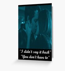 Stydia Kiss- I didn't say it back...you don't have to Greeting Card