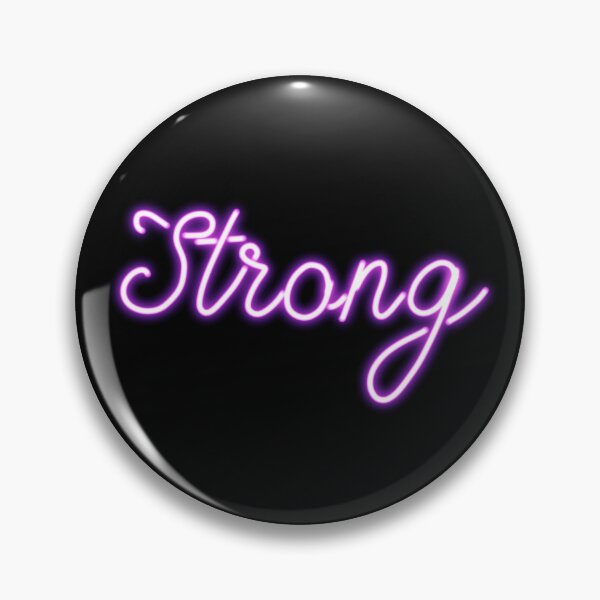 Item preview, Strong Neon Sign designed and sold by thesnowwhyte.