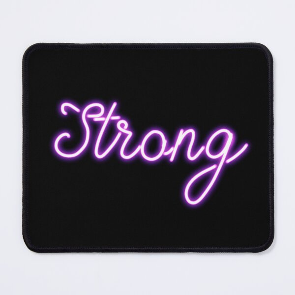 Item preview, Strong Neon Sign designed and sold by thesnowwhyte.