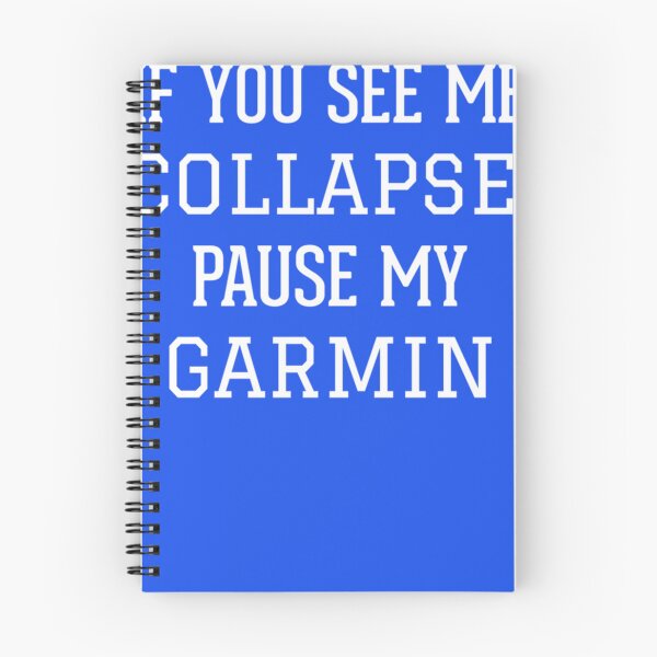 Item preview, Best Seller If You See Me Collapse,Pause My Garmin  Classic T-Shirt designed and sold by DavidFemc.
