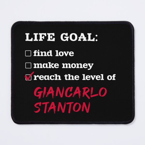 Item preview, Giancarlo Stanton - Life goal designed and sold by 2Girls1Shirt.