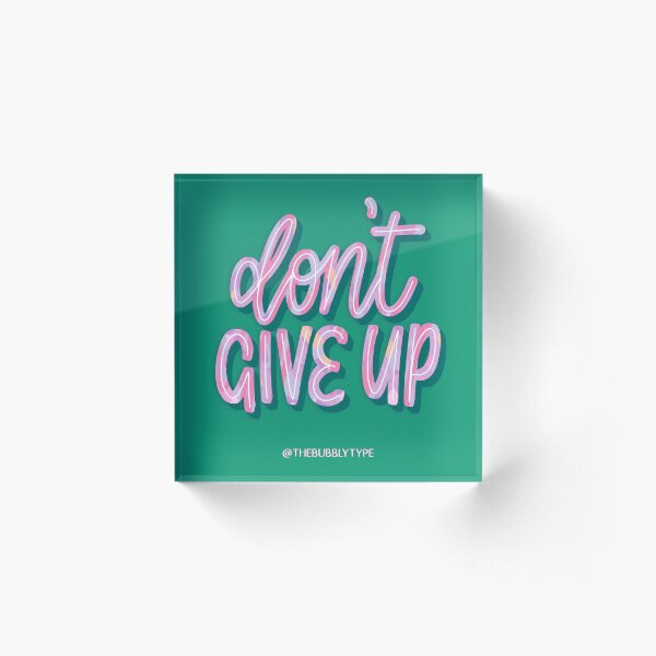 Item preview, Don't Give Up - Motivation Quote - Green / Pink designed and sold by TheBubblyType.