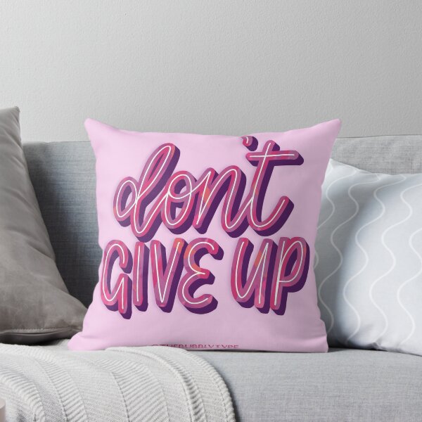 Artikelvorschau, Gib nicht auf - Motivationszitat - Pink entworfen und verkauft von TheBubblyType.