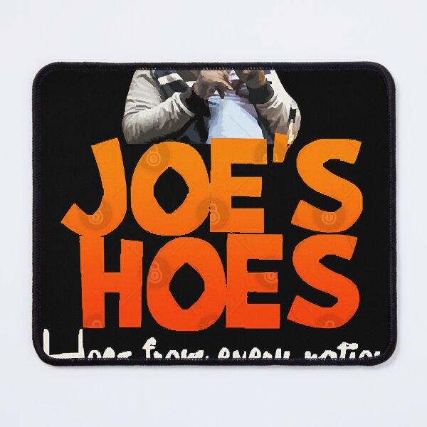 Item preview, Joe&x27;s Hoes from the MADEA films Classic designed and sold by MarkMiller48.