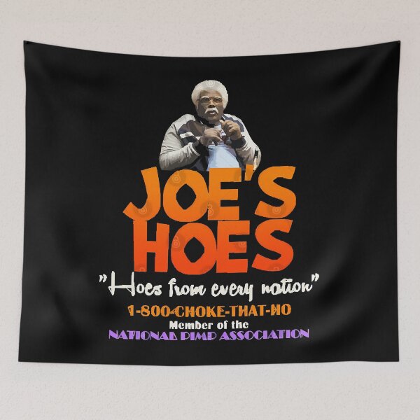 Item preview, Joe&x27;s Hoes from the MADEA films Classic designed and sold by MarkMiller48.