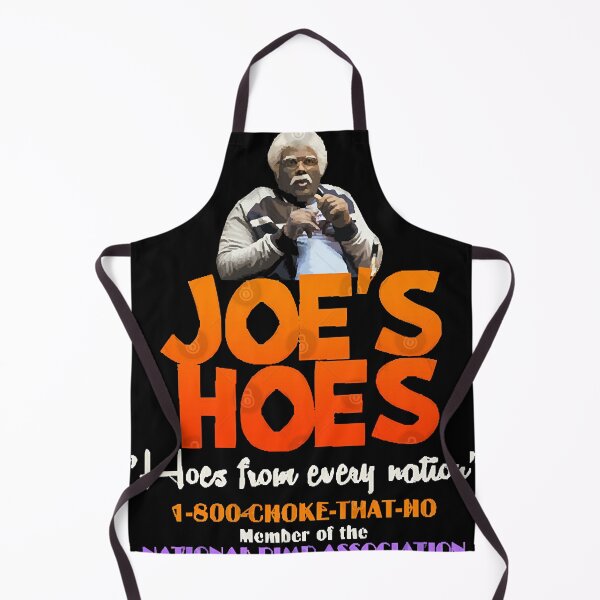Item preview, Joe&x27;s Hoes from the MADEA films Classic designed and sold by MarkMiller48.
