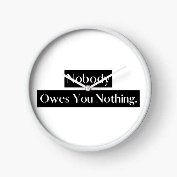 Item preview, Nobody owes you nothing - Mark Not Twain  designed and sold by Africrafts.