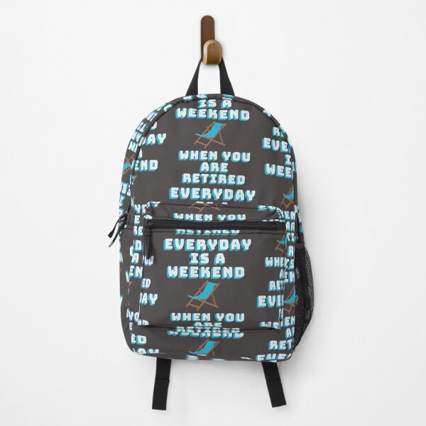 Item preview,  Everyday Is A Weekend When You Are Retired designed and sold by Tamas Das.