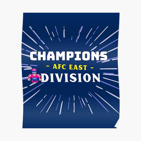 Afc East Champions Posters for Sale