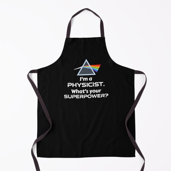 Item preview, I'm a Physicist, what's your Superpower? - Physics humor and pride, with prism designed and sold by TalesOfScience.