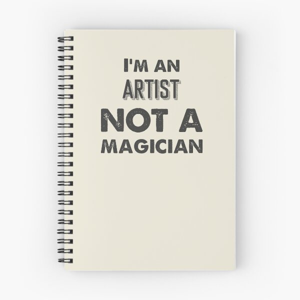 Item preview, I'm an artist not a magician - Funny artist quote gift idea For Men and Women designed and sold by Mmmm3344.