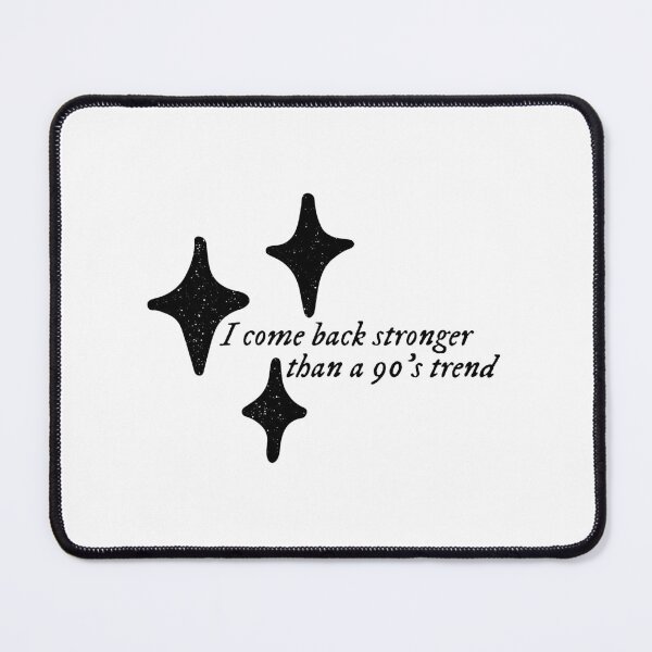 Item preview, i comeback stronger than the 90's trend (B) designed and sold by DinoSour2.