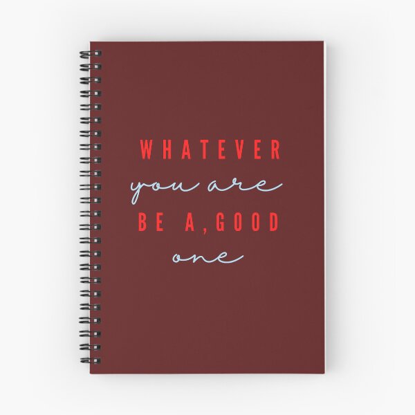Item preview, whatever you are be a, good one designed and sold by neon2222.
