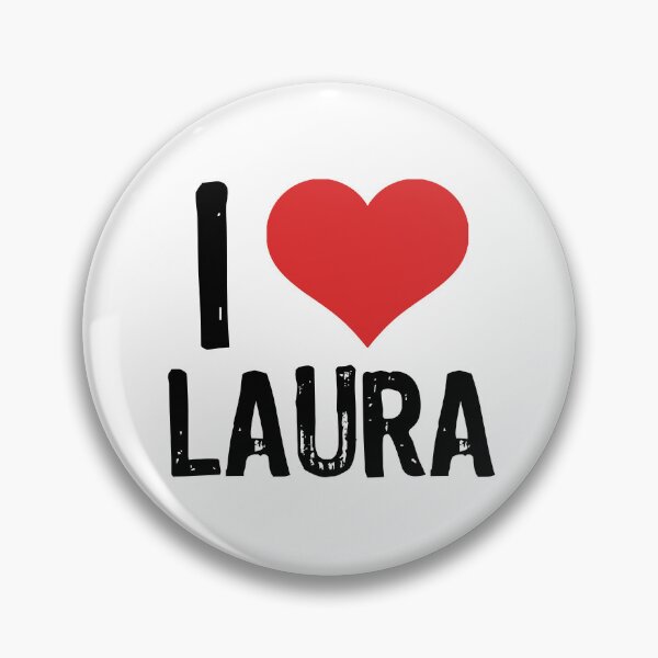 Item preview, I Love Laura designed and sold by The "I Love Everything" Shop.