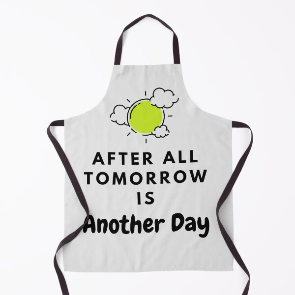 Item preview, After All, Tomorrow is Another DAY by SIMPLE designed and sold by FawadAhmad.