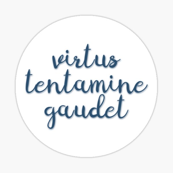 Item preview, Virtus Tentamine Gaudet designed and sold by ChandlerLasch.