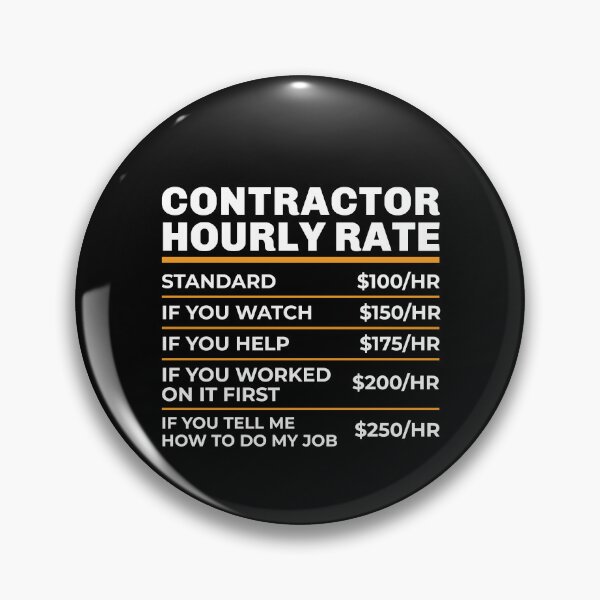 Item preview, Contractor Hourly Rate Shirt Funny builder - Handyman - Contractor Gift - Funny Contractor T Shirt - Handyman Gift - Gift for Builder designed and sold by aymob.