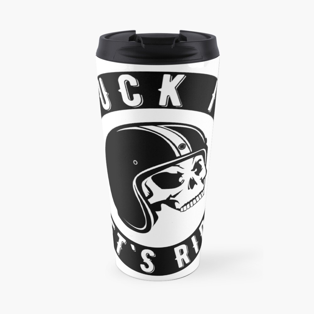 Fuck It - Let's Ride Thermobecher
