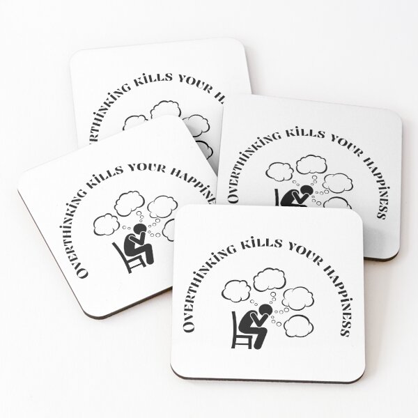 Item preview, Overthinking kills your happiness , Stop Overthinking , I think to much designed and sold by Designting.