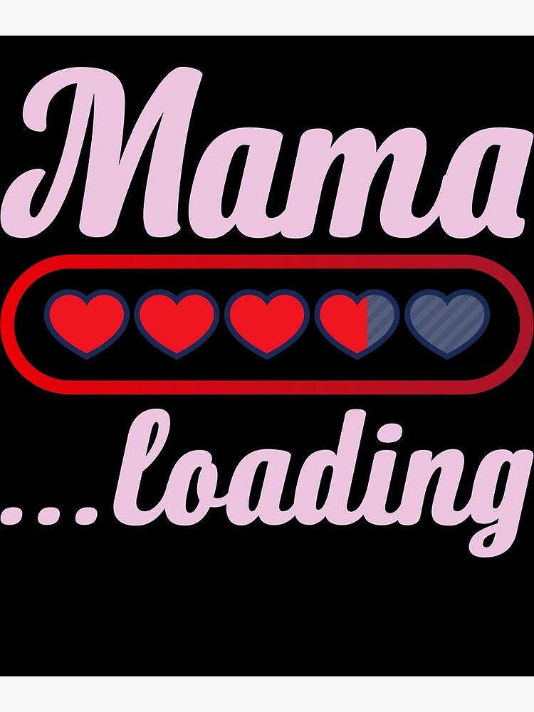 Womens Mama Loading Future Mom Funny New Mommy Mother Soon To Be