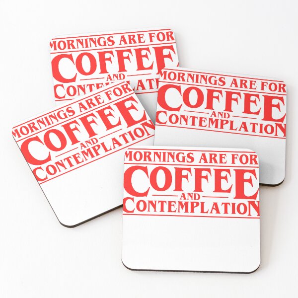 Item preview, Mornings Are For Coffee And Contemplation designed and sold by Olivierrouch22.
