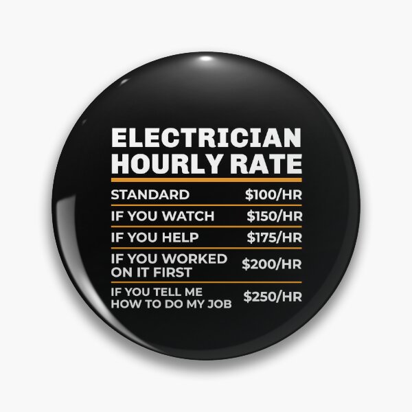 Item preview, Electrician Hourly Rate Shirt, Electrician Gift, Shirt for Electrician, Electric Technician, Electrical Engineer, Funny Electronics Shirts designed and sold by aymob.