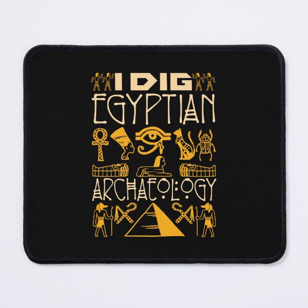 Item preview, I Dig Egyptian Archaeology designed and sold by jaygo.