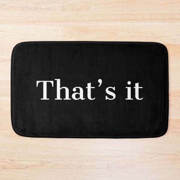 Item preview, That's it designed and sold by Laura-stbr.