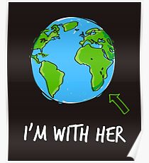 March For Science I'm With Her Poster