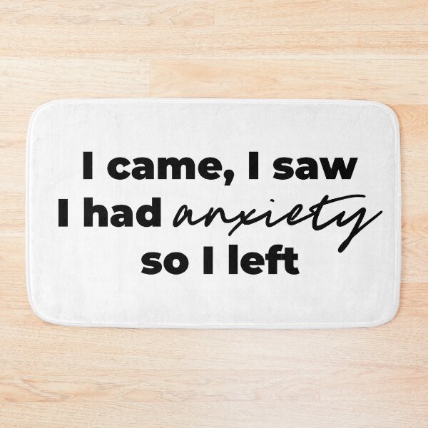 Item preview, Funny Anxiety designed and sold by Hey, Lex.