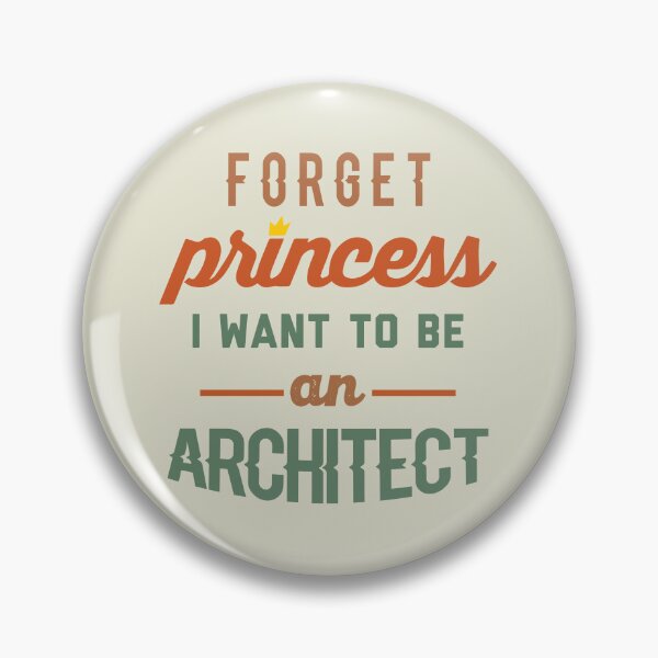 Artikelvorschau, Vergessen Sie Prinzessin I Want To Be An Architect - Lustige Geschenkidee mit Architektenzitat für Männer und Frauen entworfen und verkauft von Mmmm3344.
