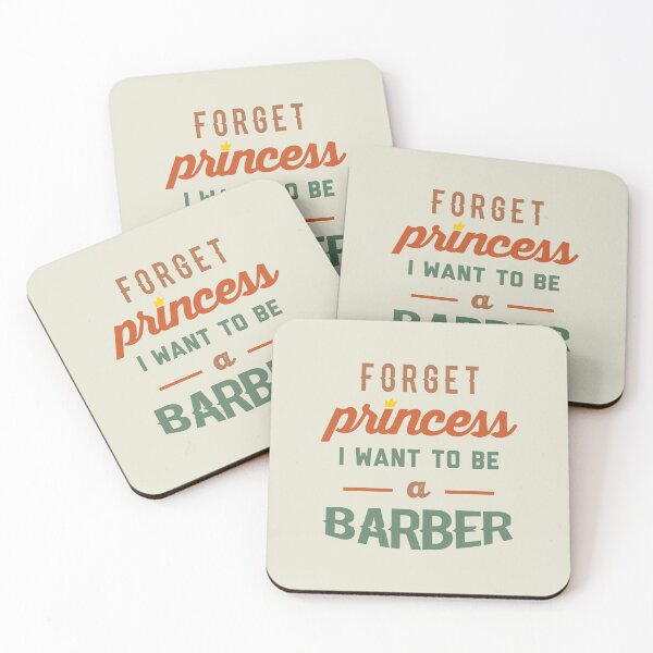 Item preview, Forget Princess I Want To Be A Barber - Funny Barber quote gift idea For Men and Women designed and sold by Mmmm3344.