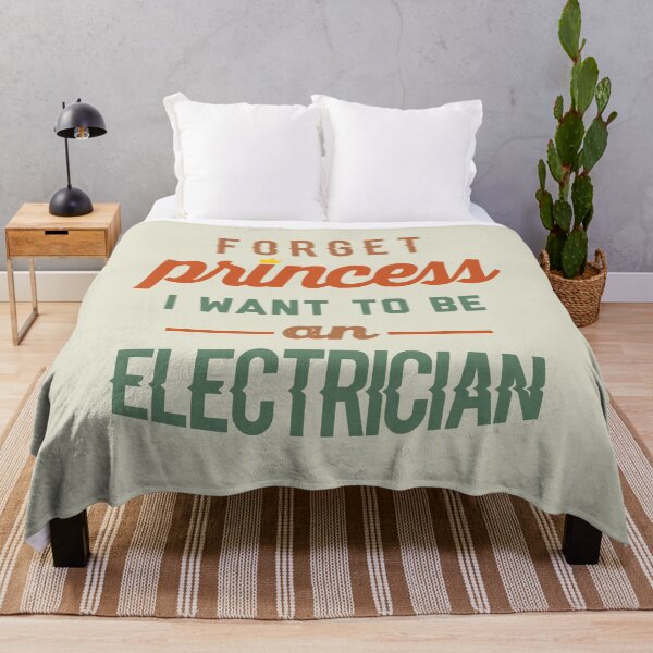 Item preview, Forget Princess I Want To Be An Electrician - Funny Electrician quote gift idea For Men and Women designed and sold by Mmmm3344.
