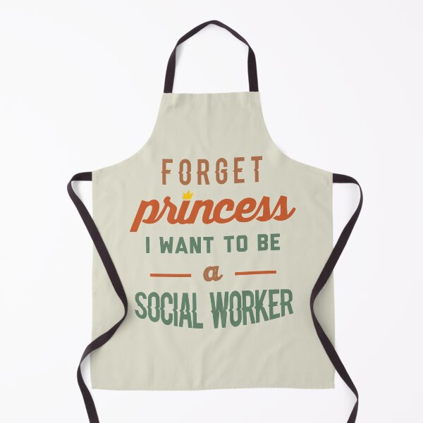 Item preview, Forget Princess I Want To Be A Social Worker - Funny Social Worker quote gift idea For Men and Women designed and sold by Mmmm3344.