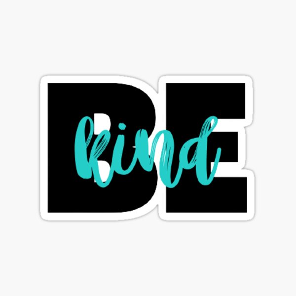 Be Kind Sticker