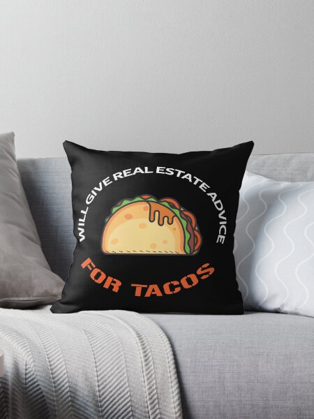 Item preview,  Will Give Real Estate Advice For Tacos, Trade offer Meme designed and sold by rayhanzo18.