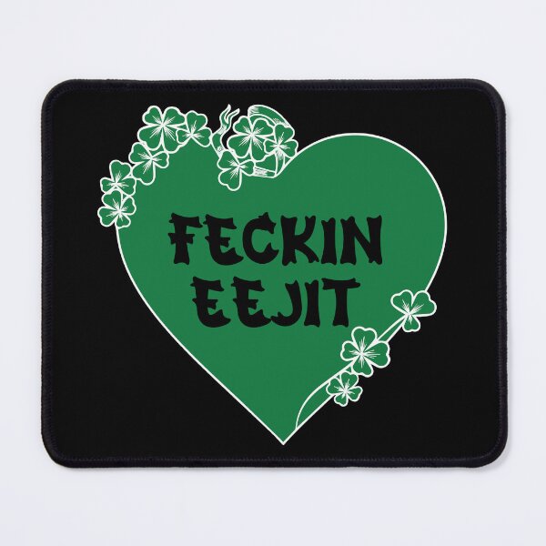 Item preview, St Patricks Day Lucky Four Leaf Irish Shamrock with Heart Feckin Eejit funny designed and sold by Pexilus.