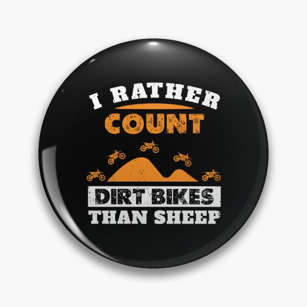 Item preview, I Would Rather Count Dirt Bikes Than Sheep Motocross designed and sold by StrongShirts.