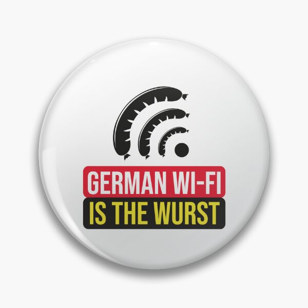 Item preview, German Wi-Fi is the wurst / Funny German / Language Puns designed and sold by ikidyounot.